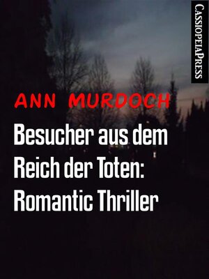 cover image of Besucher aus dem Reich der Toten--Romantic Thriller